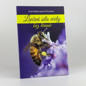 I.N.Filippov - Liečivá sila včely bez hraníc